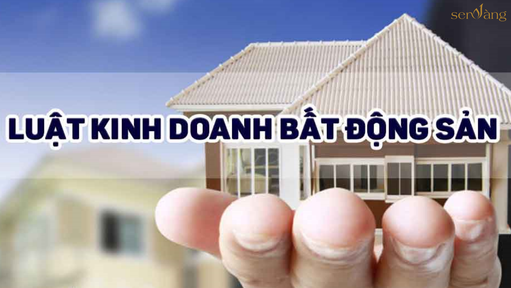 Hệ thống văn bản pháp luật về kinh doanh Bất động sản tại Việt Nam hiện hành