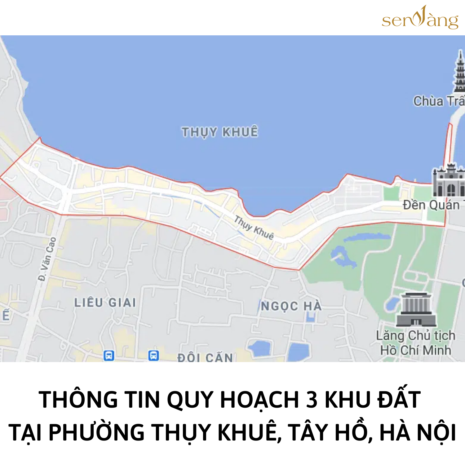 THÔNG TIN QUY HOẠCH 3 KHU ĐẤT TẠI PHƯỜNG THỤY KHUÊ, TÂY HỒ, HÀ NỘI